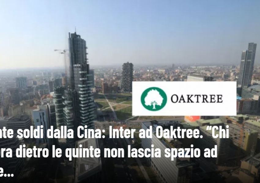 The Final Night: Inter Milan Awaits Chinese Reversal, Oak Tree's Pledge of 99.6% Stake Officially Begins-1