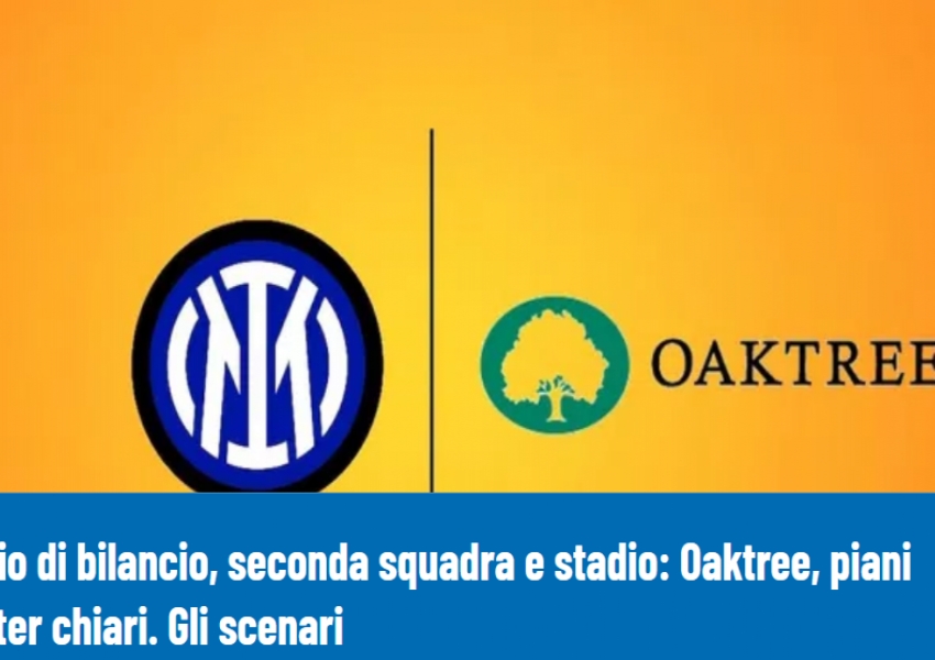 Serie A Sees 15% Salary Reduction Over Five Years: Only Two Black-and-Blue Clubs Buck the Trend, Oak Tree Capital's Primary Goal Revealed-2